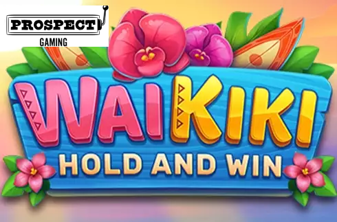 Waikiki Hold & Win